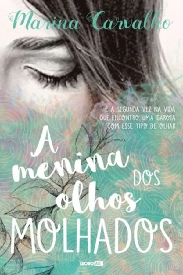 Capa de A Menina dos Olhos Molhados