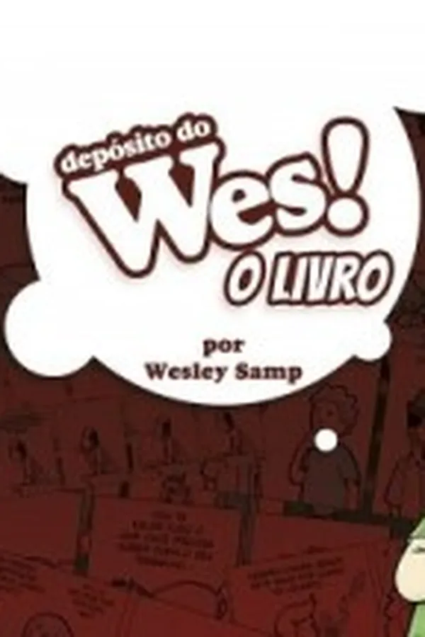 Capa de Depósito do Wes - O Livro