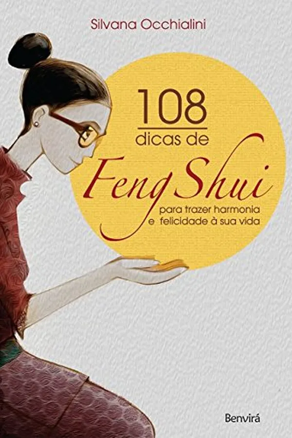 Capa de 108 Dicas de Feng Shui Para Trazer Harmonia e Felicidade à Sua Vida