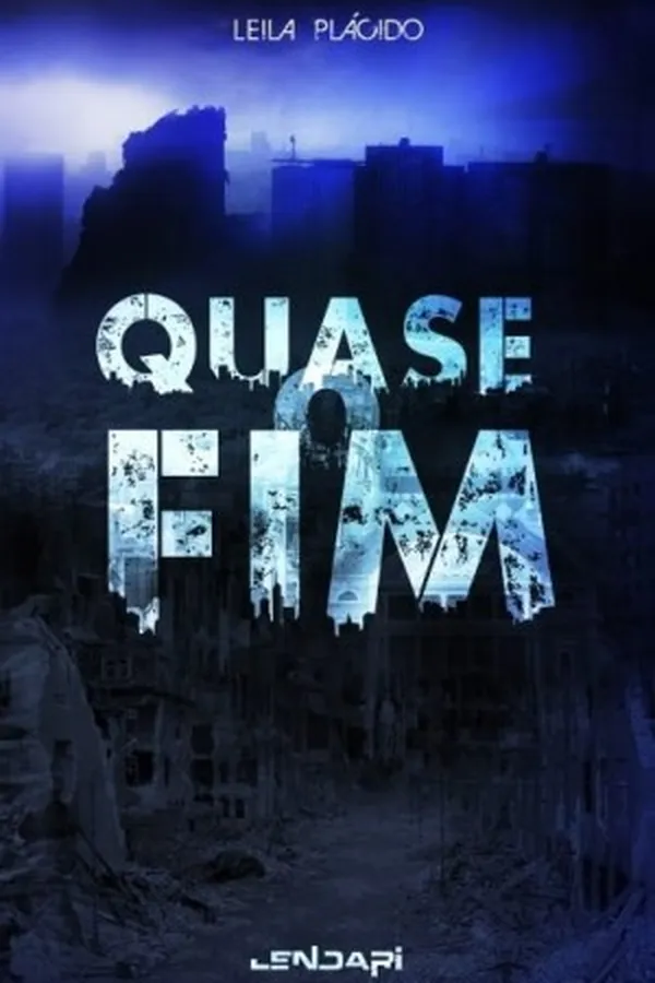 Capa de Quase O Fim