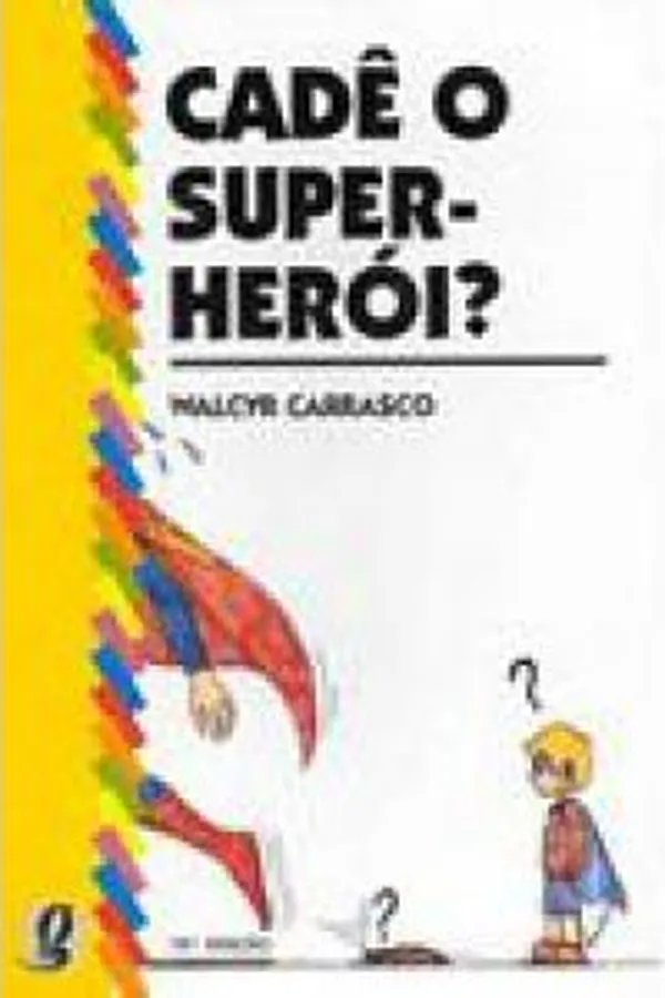 Capa de Cadê o super-herói?