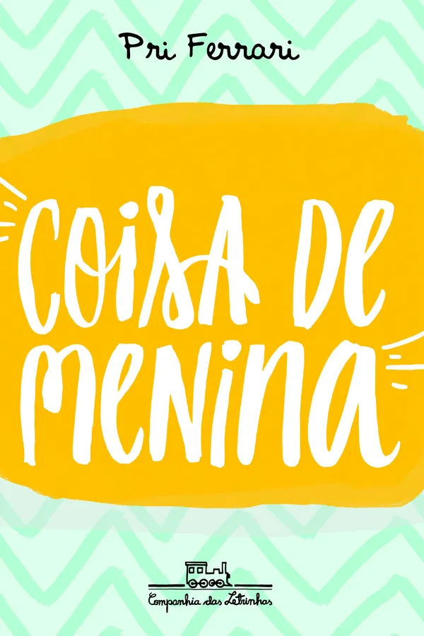 Cover of Coisa de Menina