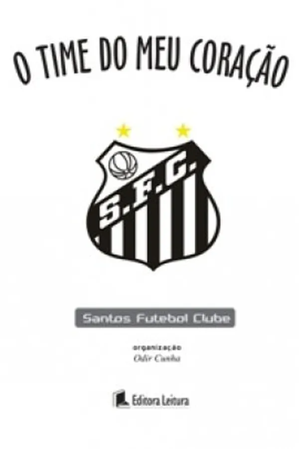 Capa de O time do meu coração - Santos