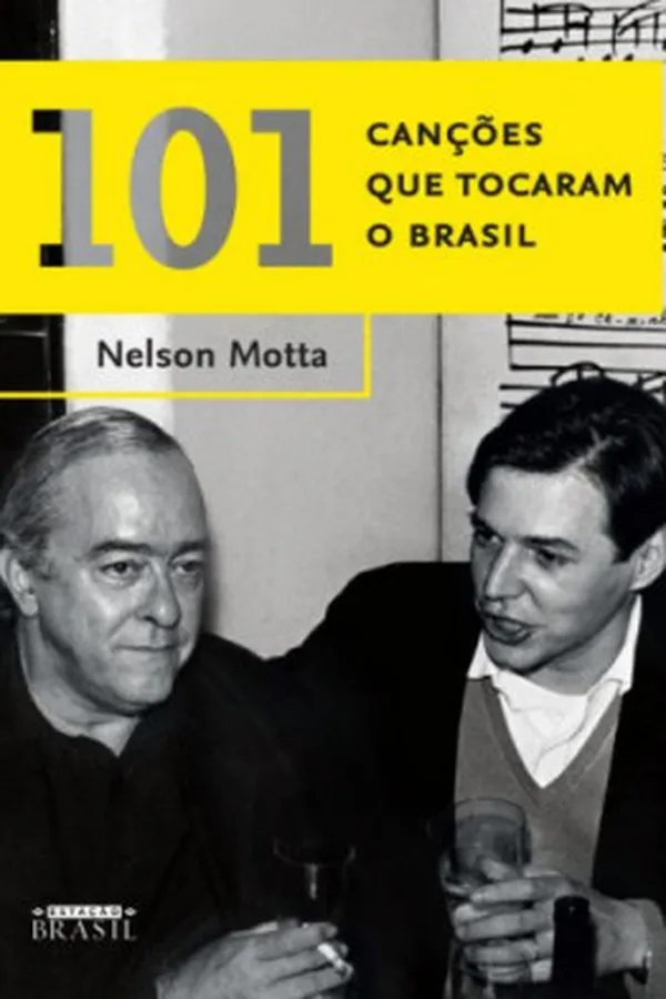 Capa de 101 Canções que Tocaram o Brasil
