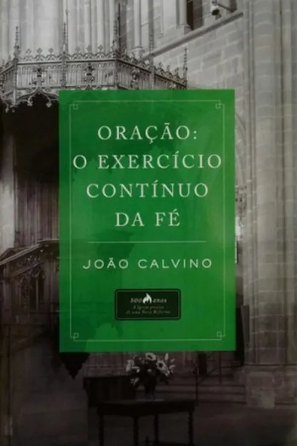 Capa de Oração: o exercício contínuo da fé