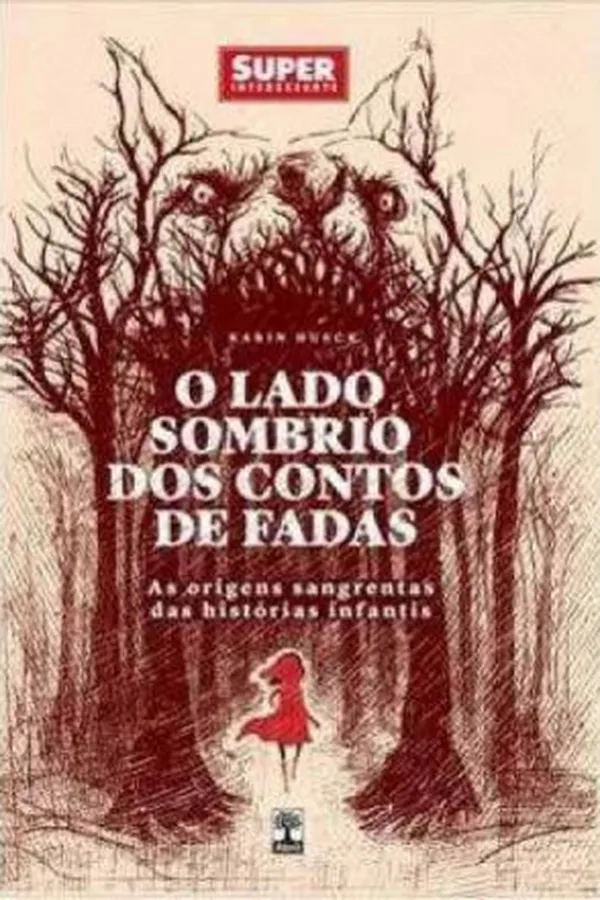 Cover of O lado sombrio dos contos de fadas