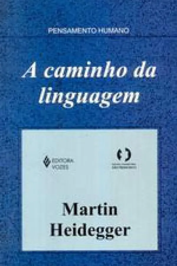 Capa de A Caminho da Linguagem