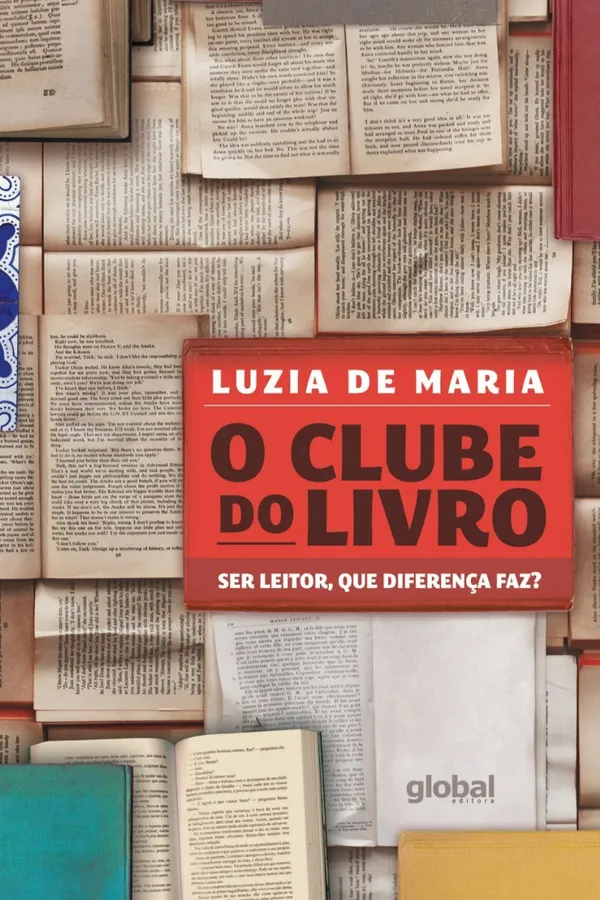 Capa de O Clube do Livro. Ser Leitor, que Diferença Faz?