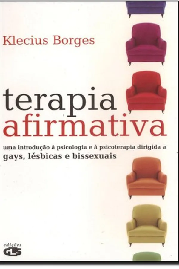 Capa de Terapia Afirmativa: uma introdução à psicologia e à psicoterapia dirigida a gays, lésbicas e bissexuais