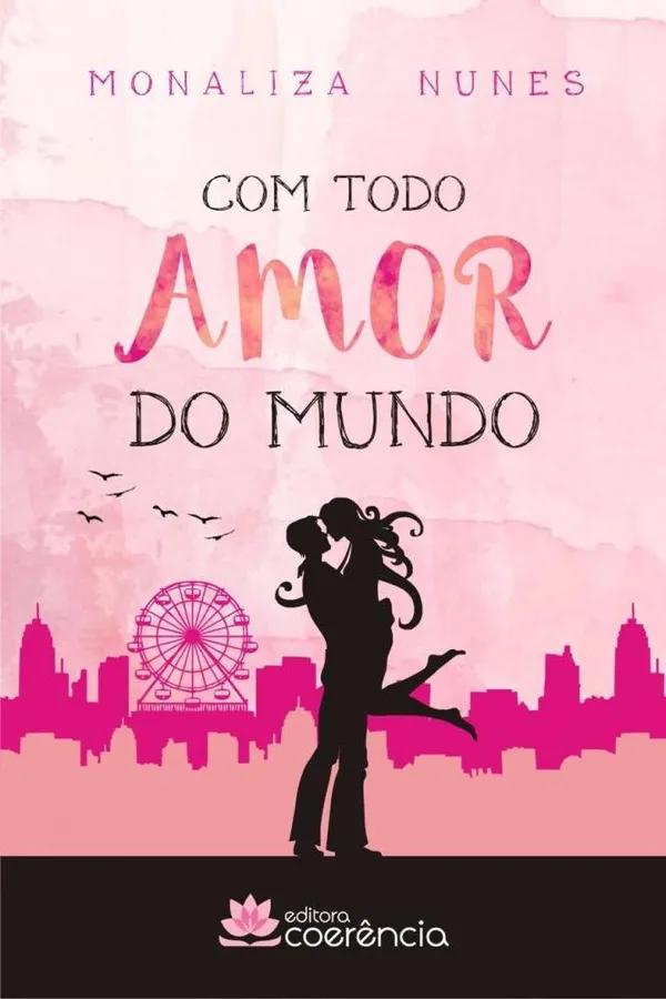 Capa de Com todo amor do mundo