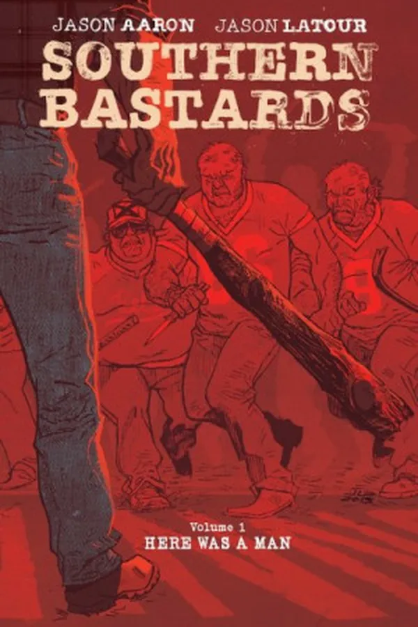 Capa de Southern Bastards, Volume 1: Here Was a Man