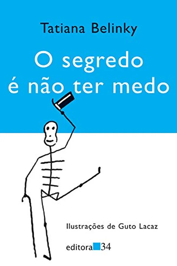 Capa de O Segredo É Não Ter Medo