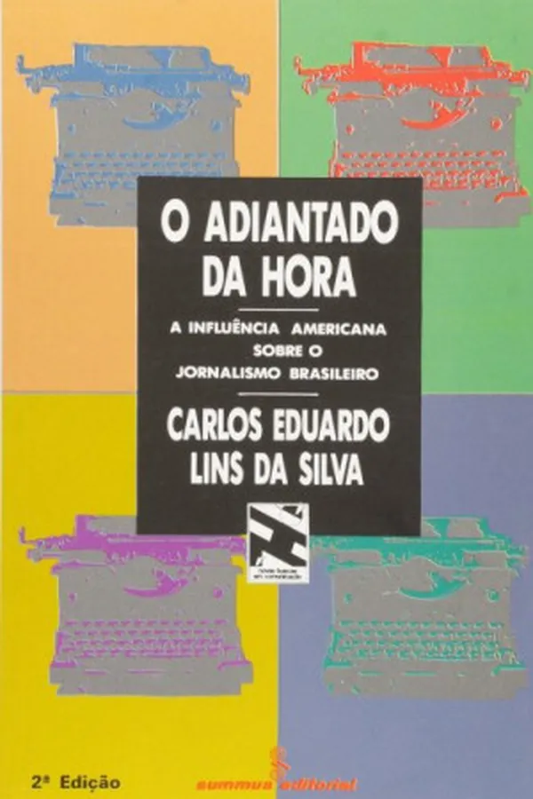 Capa de O Adiantado da Hora