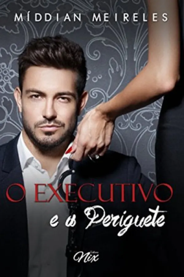 Capa de O Executivo e a Periguete