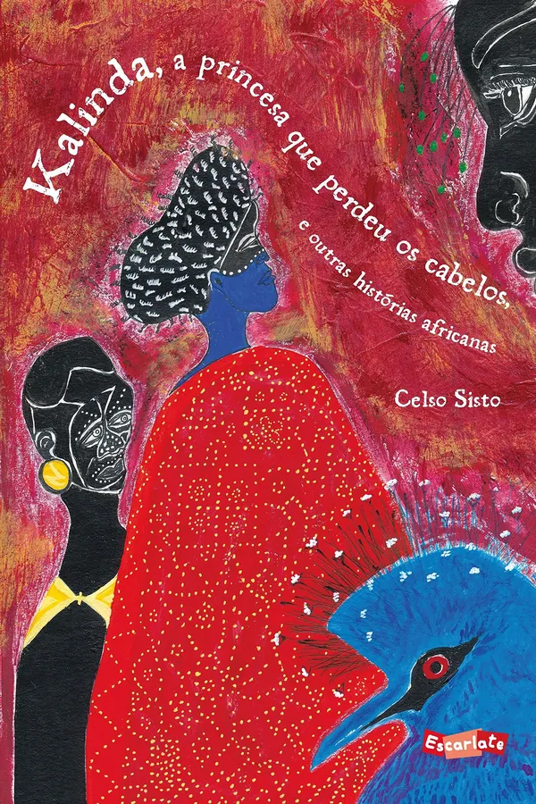 Capa de Kalinda, a Princesa que Perdeu os Cabelos, e Outras Histórias Africanas