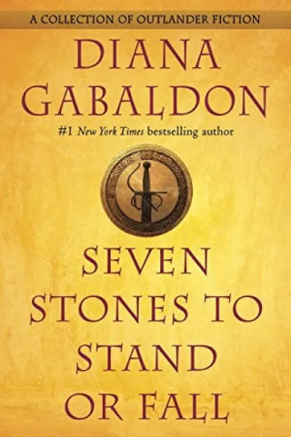 Capa de Seven Stones to Stand or Fall: A Collection of Outlander Fiction