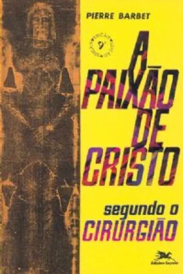 Capa de A Paixão de Cristo segundo o cirurgião