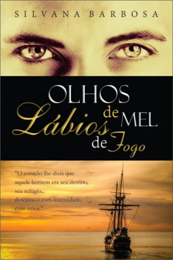 Capa de Olhos de Mel, Lábios de Fogo