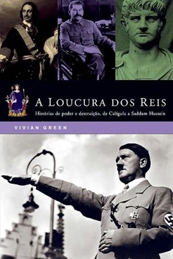 Capa de A Loucura dos Reis