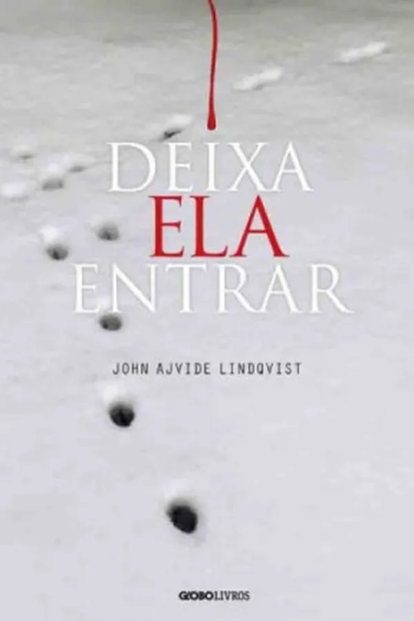 Capa de Deixa Ela Entrar