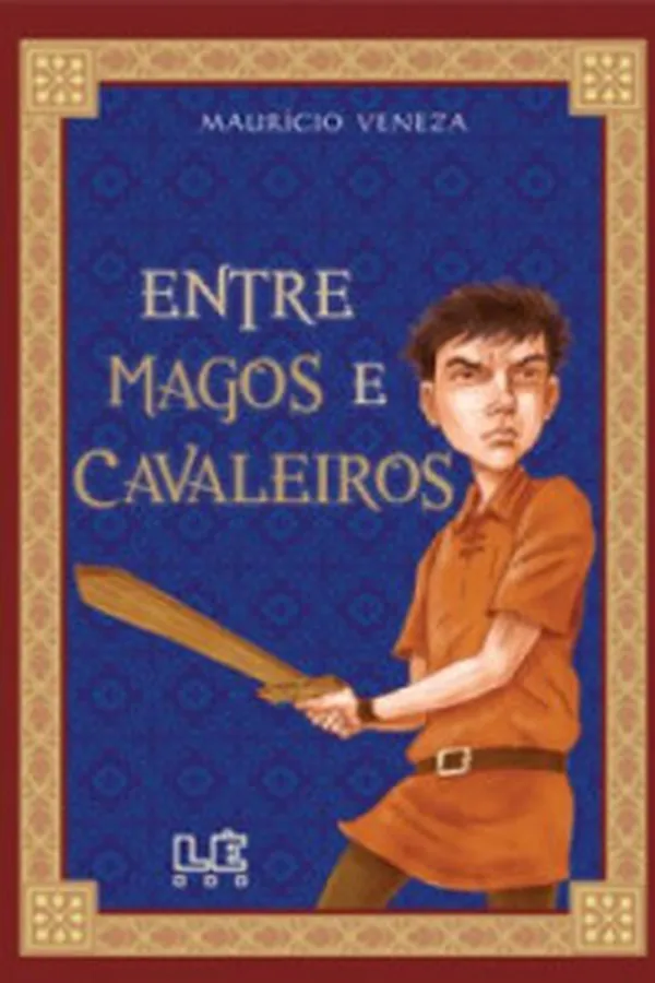 Capa de Entre Magos e Cavaleiros