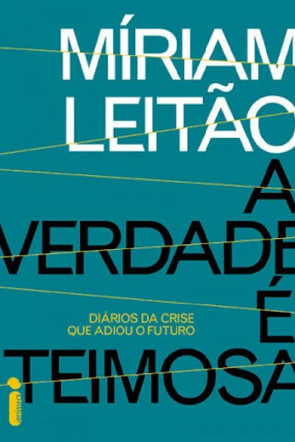 Capa de A verdade é teimosa