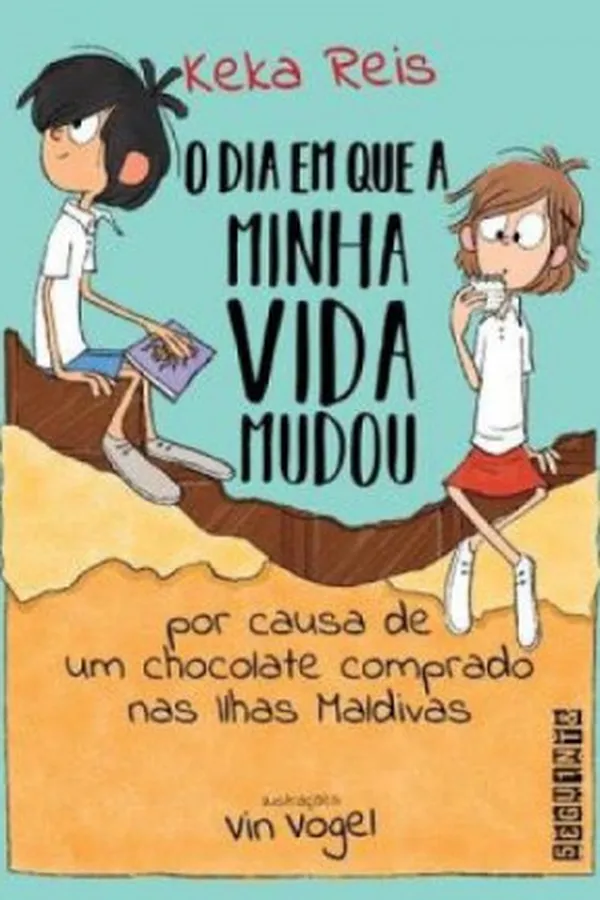 Capa de O dia em que a minha vida mudou por causa de um chocolate comprado nas Ilhas Maldivas