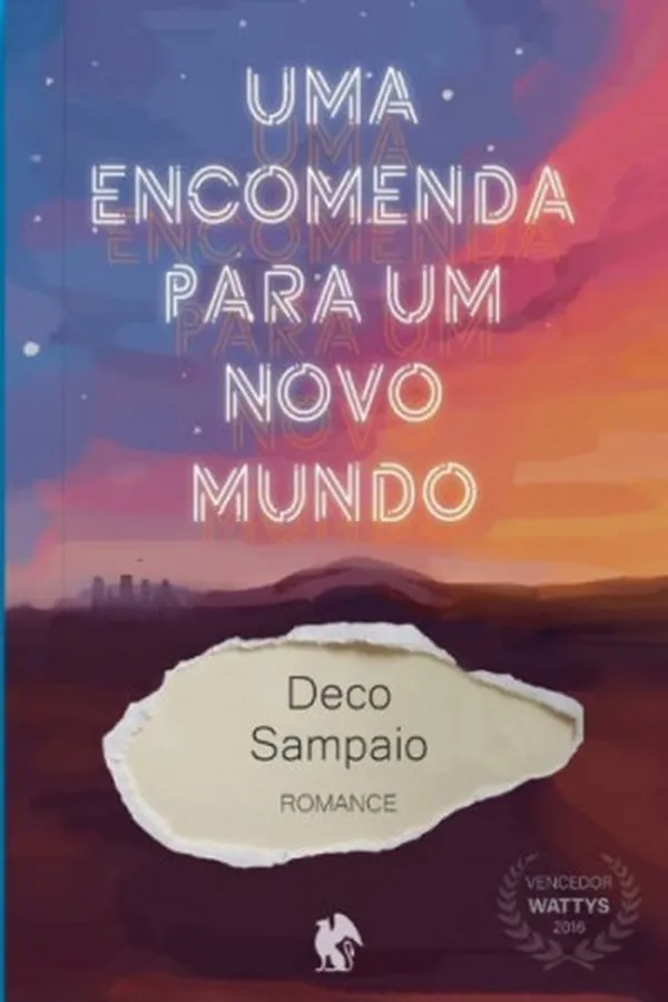 Cover of Uma Encomenda para um Novo Mundo