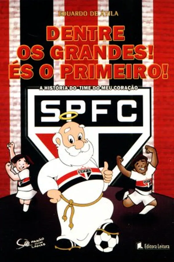 Cover of Dentre os Grandes! És o Primeiro!