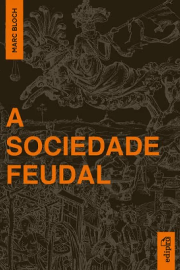 Capa de A Sociedade Feudal