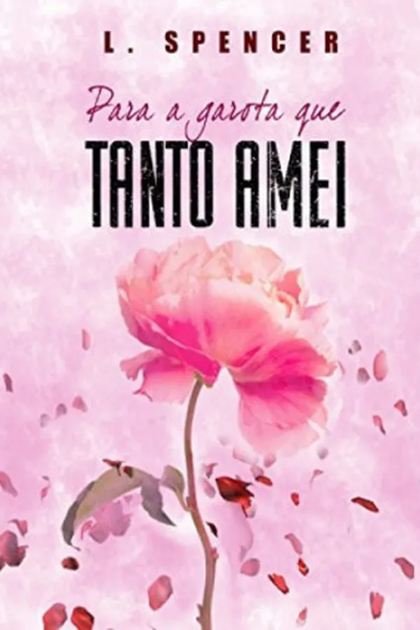 Capa de Para a Garota Que Tanto Amei