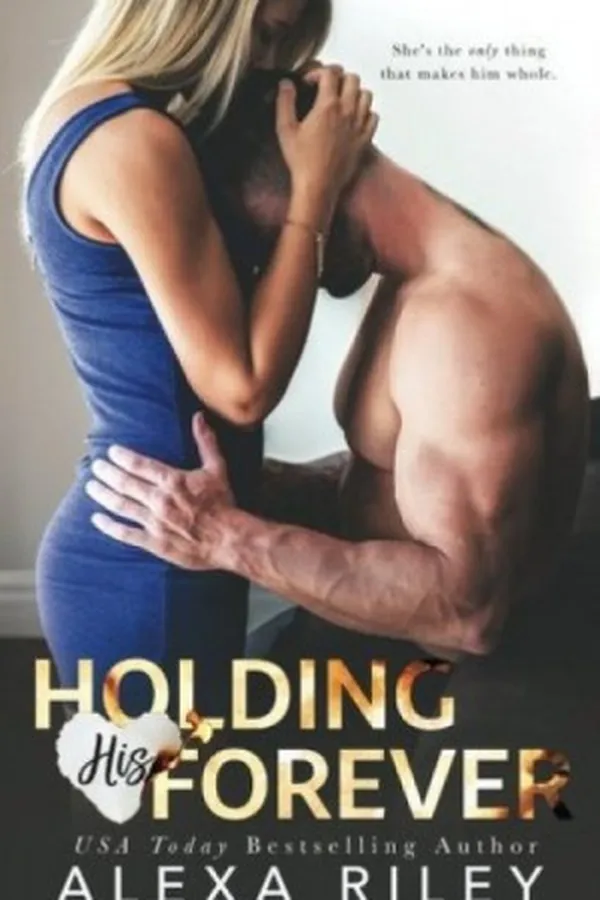 Capa de Holding His Forever