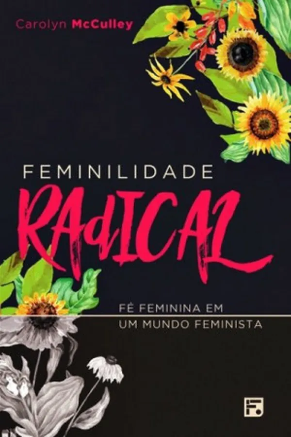 Capa de Feminilidade Radical