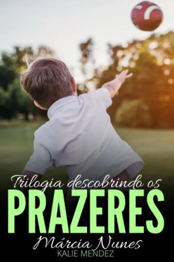 Cover of Trilogia Descobrindo os Prazeres