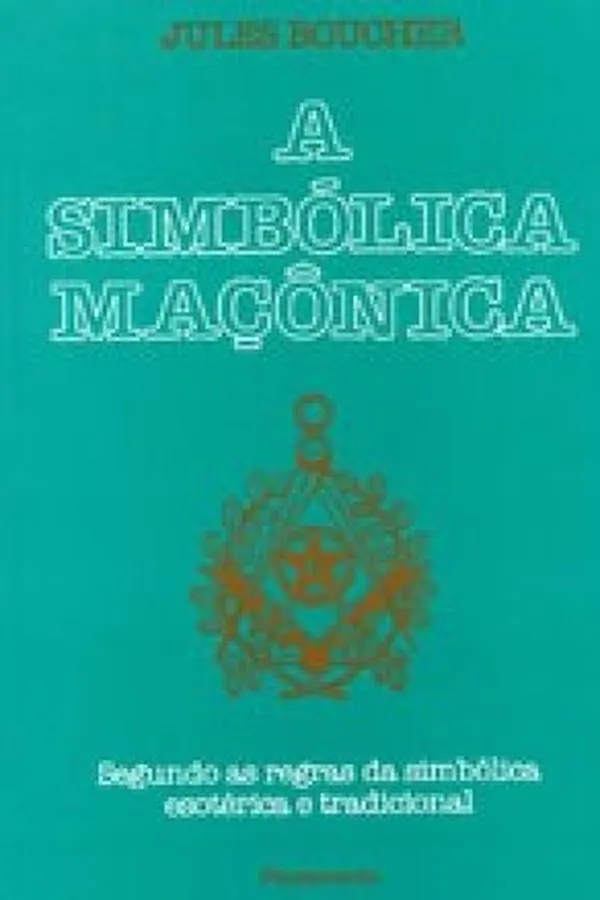 Capa de A Simbólica Maçonica