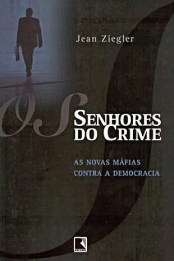 Capa de Os Senhores do Crime