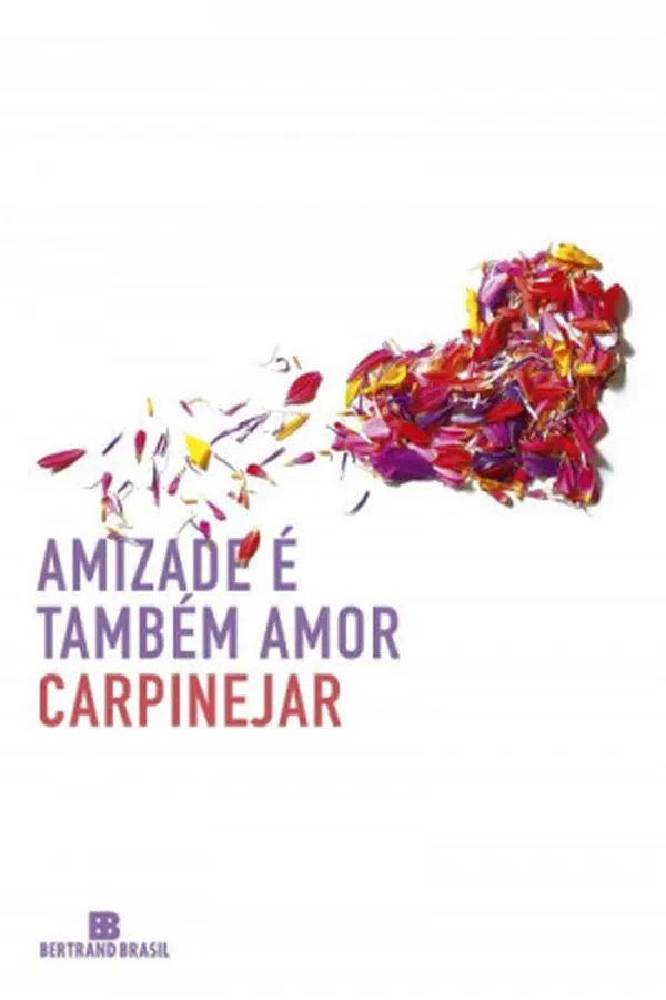 Capa de Amizade é também amor