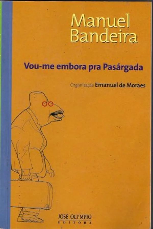 Capa de Vou-me emboa pra Pasárgada
