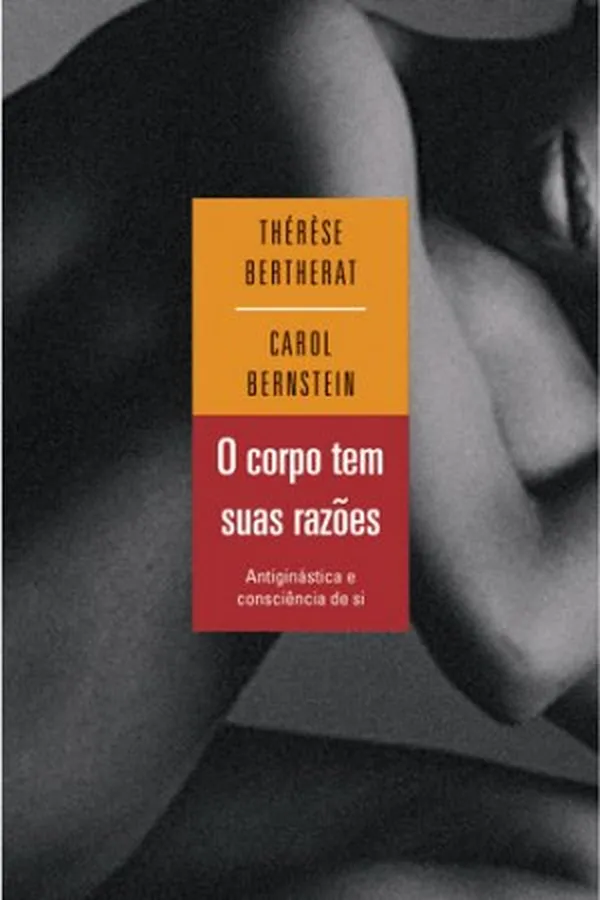 Capa de O corpo tem suas razões