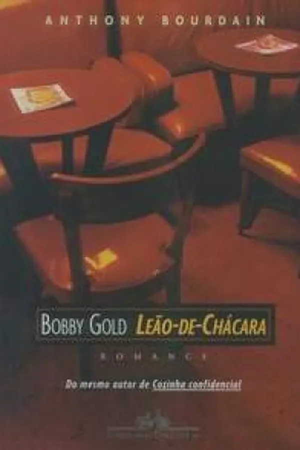 Capa de Bobby Gold, Leão-de-Chacara