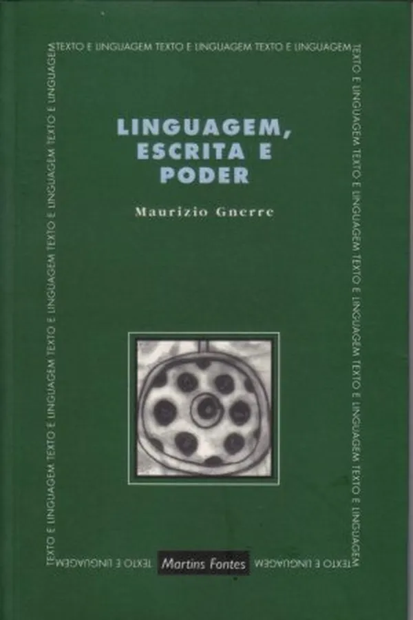 Capa de Linguagem,Escrita e Poder