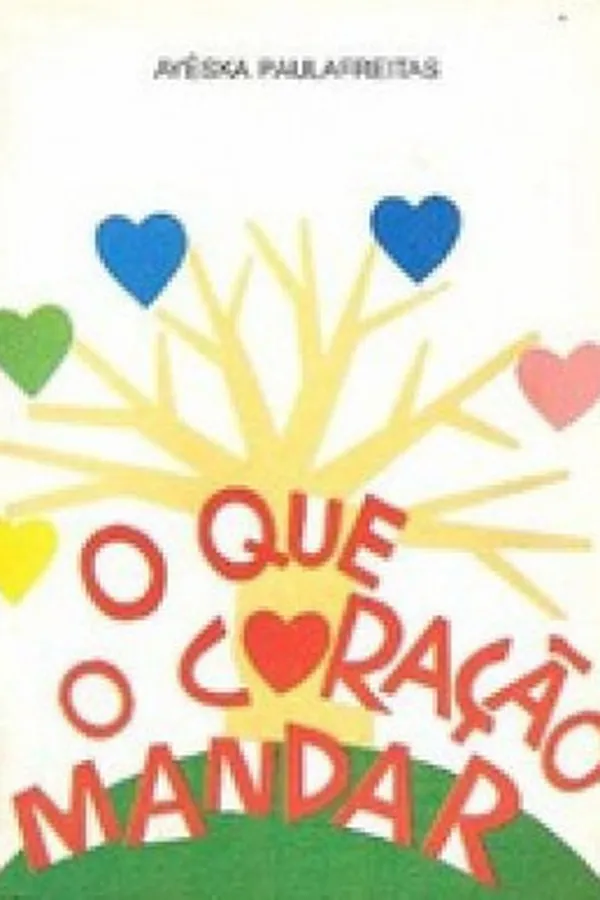 Capa de O Que o Coração Mandar