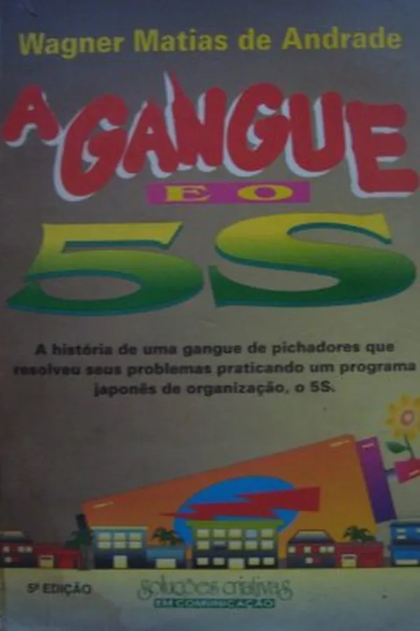 Capa de A Gangue e os 5S