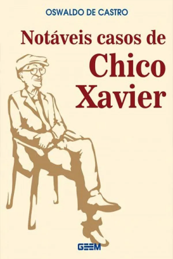 Capa de Notáveis casos de Chico Xavier