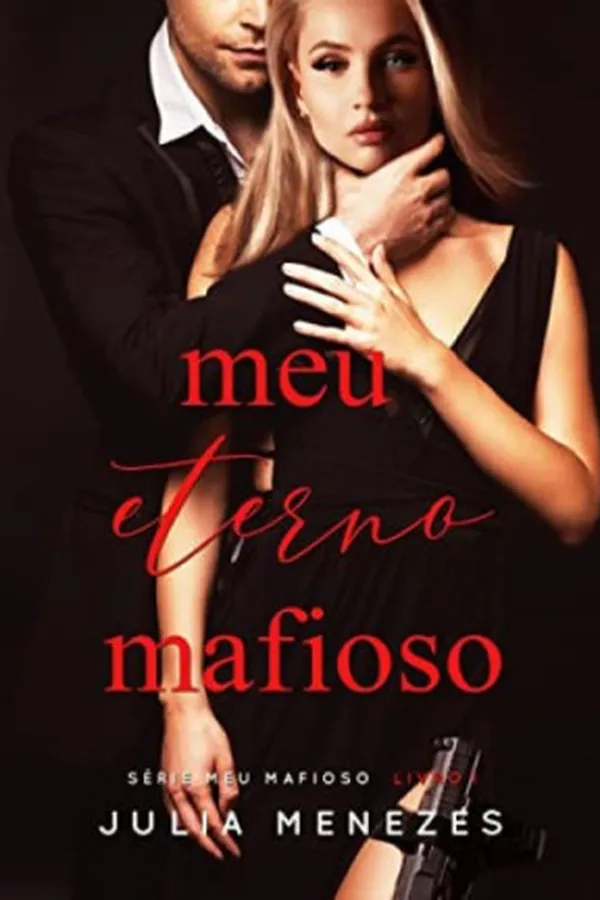 Capa de Meu Eterno Mafioso