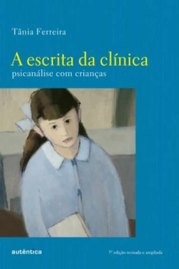 Capa de A Escrita da Clínica