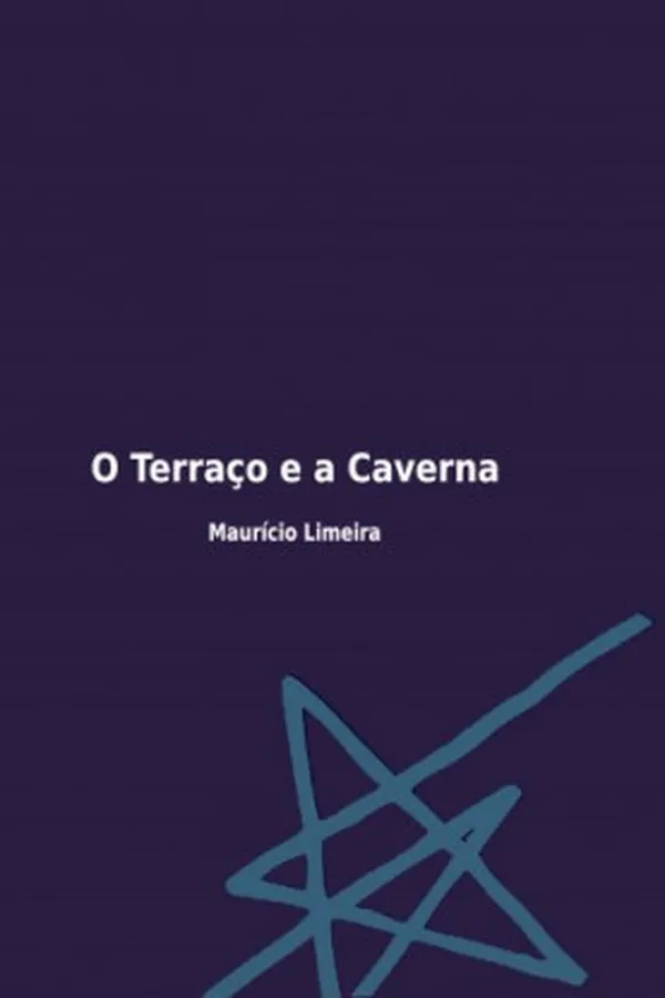 Capa de O Terraço e a Caverna
