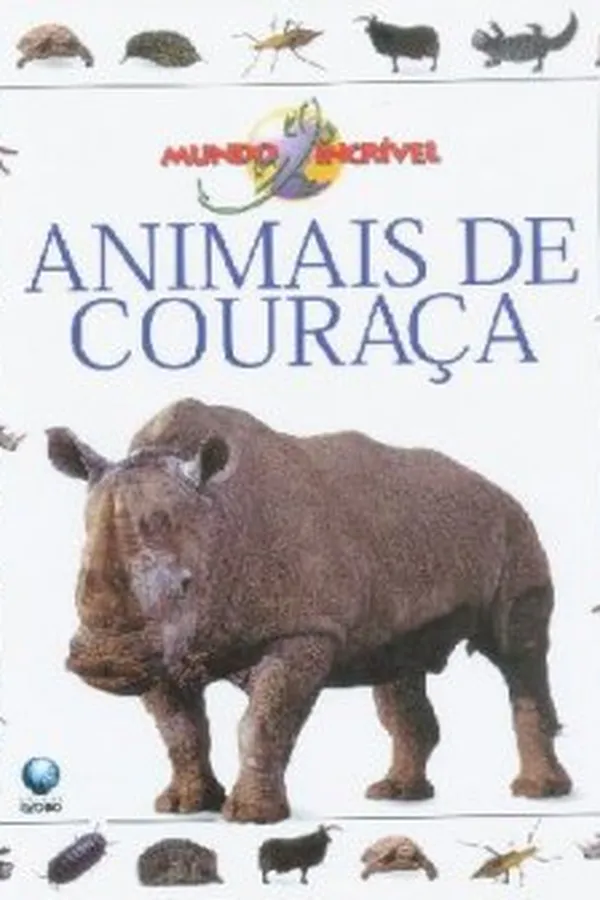 Capa de Mundo Incrível - Animais de Couraça