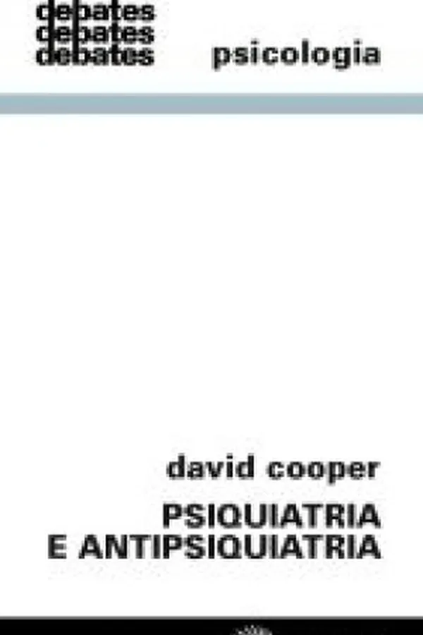 Capa de PSIQUIATRIA E ANTIPSIQUIATRIA