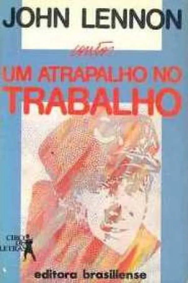 Capa de Um Atrapalho no Trabalho